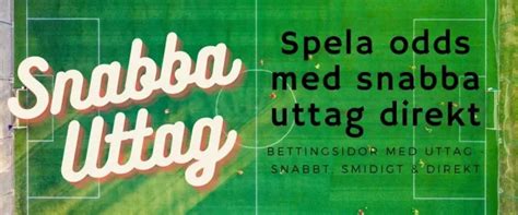 betting snabba uttag